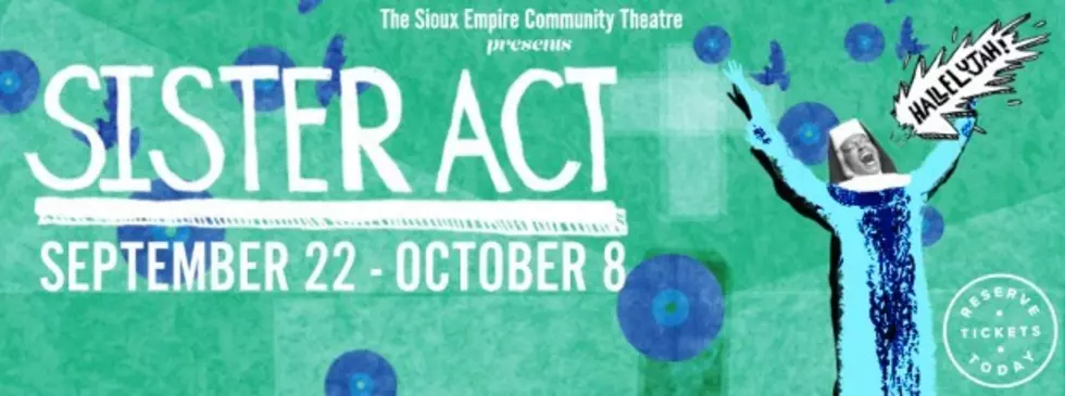 &#8216;Sister Act&#8217; Opens Season 15 At The Sioux Empire Community Theatre